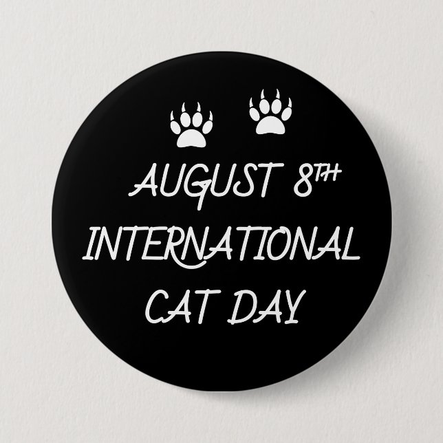 August 8. Internationaler Tag der Katze Button (Vorderseite)