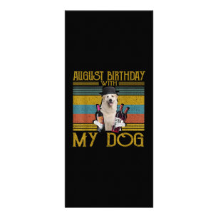 August Birthday With My Great Pyrenees Dog 2020 Werbekarte