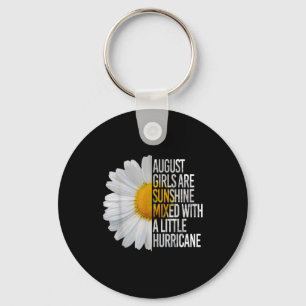 August Birthday Womens Gift Funny Quote Geschenk Schlüsselanhänger