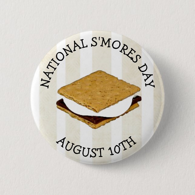 August des National S'mores Day 10. Button (Vorderseite)