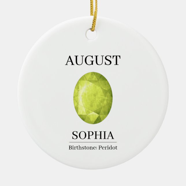 August-Geburtsstein-Geburtstagsname Peridot Keramik Ornament (Vorne)