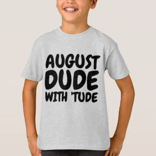 AUGUST Geburtstag Männer & Jungen T - Shirt