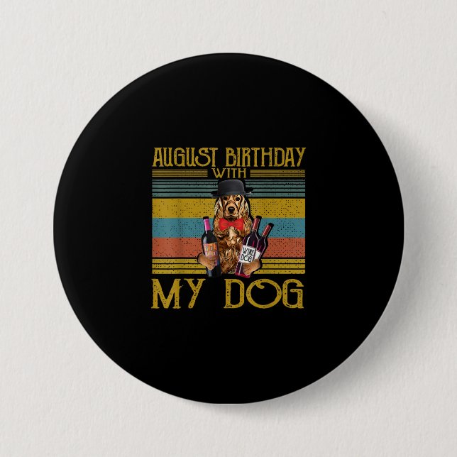 August Geburtstag mit meinem irischen Setter Hund  Button (Vorderseite)
