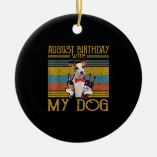 August Geburtstag mit meinem Jack Russell Dog 2020 Keramik Ornament