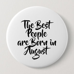 "August-" Geburtstags-Knopf Button