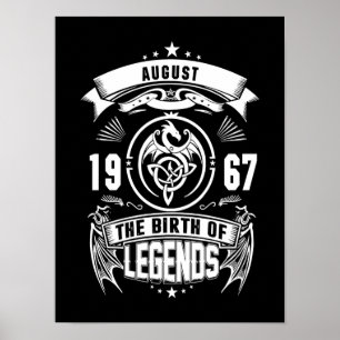 August-Geschenk   1967 Geburtsjahr der Legenden Poster