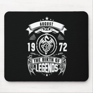 August-Geschenk 1972 Geburtsjahr der Legenden Mousepad