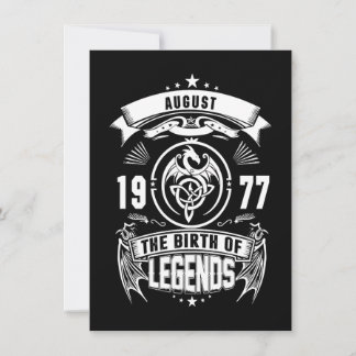 August-Geschenk | 1977 Geburtsjahr der Legenden Einladung