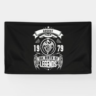 August-Geschenk 1979 Geburtsjahr der Legenden Banner