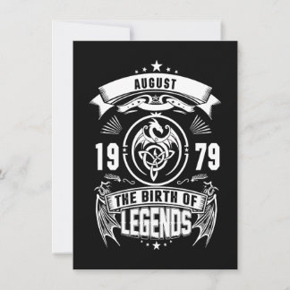 August-Geschenk | 1979 Geburtsjahr der Legenden Einladung