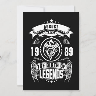 August-Geschenk | 1989 Geburtsjahr der Legenden Einladung