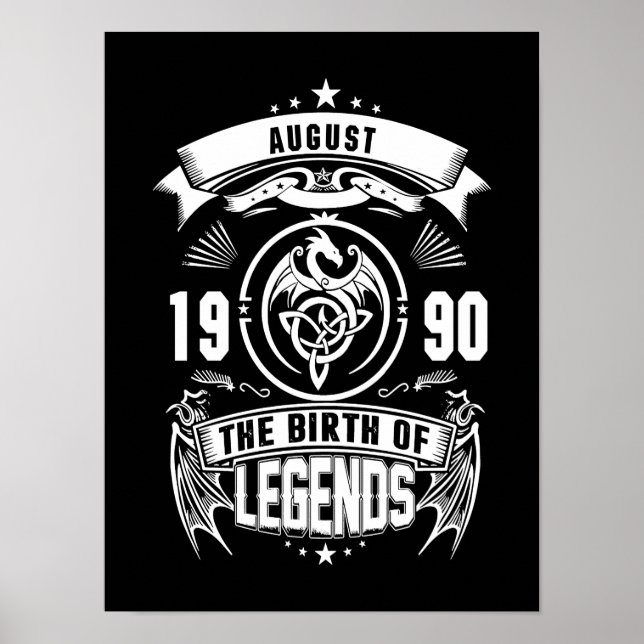 August-Geschenk | 1990 Geburtsjahr der Legenden Poster (Vorne)
