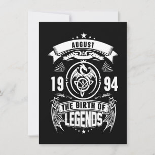 August-Geschenk   1994 Geburtsjahr der Legenden Einladung