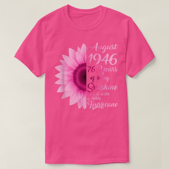 August Girl 1946 TShirt 76 Years Old 76 th Birthda (Design vorne)