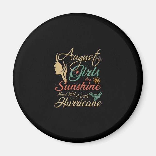 August Girls sind Sonnenschein August Geburtstag Magnet (Vorne)