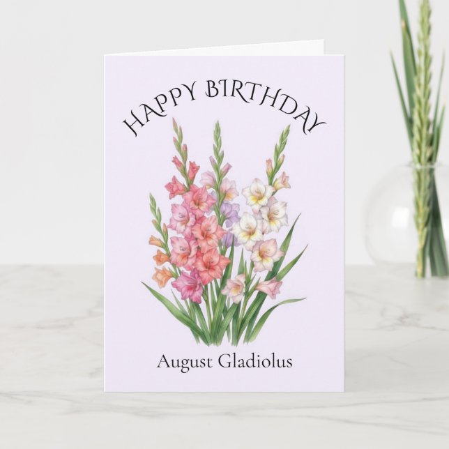 August Gladiolus Geburtstag Karte (Vorderseite)