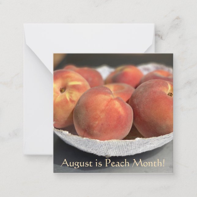 August ist Peach Month! Mitteilungskarte (Vorderseite)