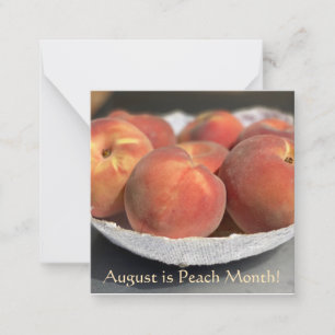 August ist Peach Month! Mitteilungskarte
