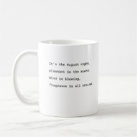 August Kaffee Tasse Typografie poetische angenehme