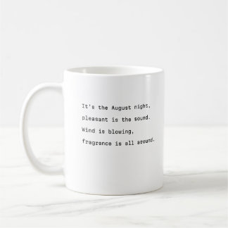 August Kaffee Tasse Typografie poetische angenehme