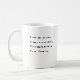 August Kaffee Tasse Typografie poetische goldene B