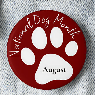 August National Dog Monat Button