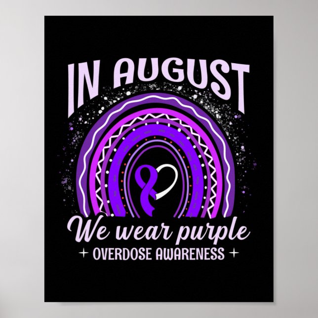 August Wir tragen Lila Rainbow-Überdosierung Poster (Vorne)