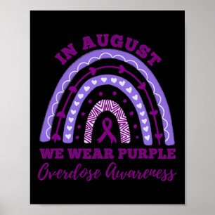 August Wir tragen Lila Überdosierung Bewusstsein R Poster