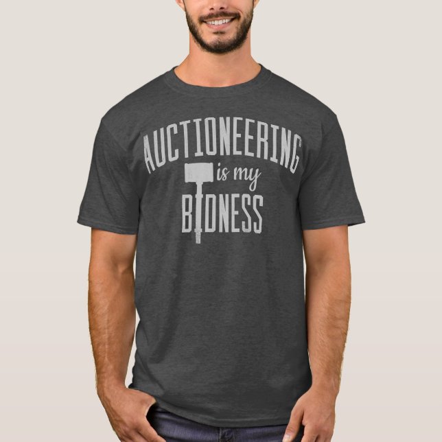 Auktionator Geschenk Funny Auktionering ist mein S T-Shirt (Vorderseite)