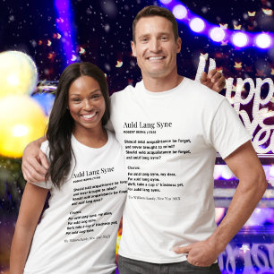 Auld Lang Syne Lyrics Neujahrsparty Personalisiert T-Shirt