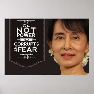 Aung San Suu Kyi es ist nicht Power, der korrumpie Poster