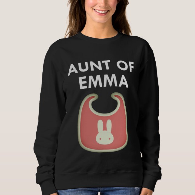Aunt Baby Emma Newborn Girl Individual Sweatshirt (Vorderseite)