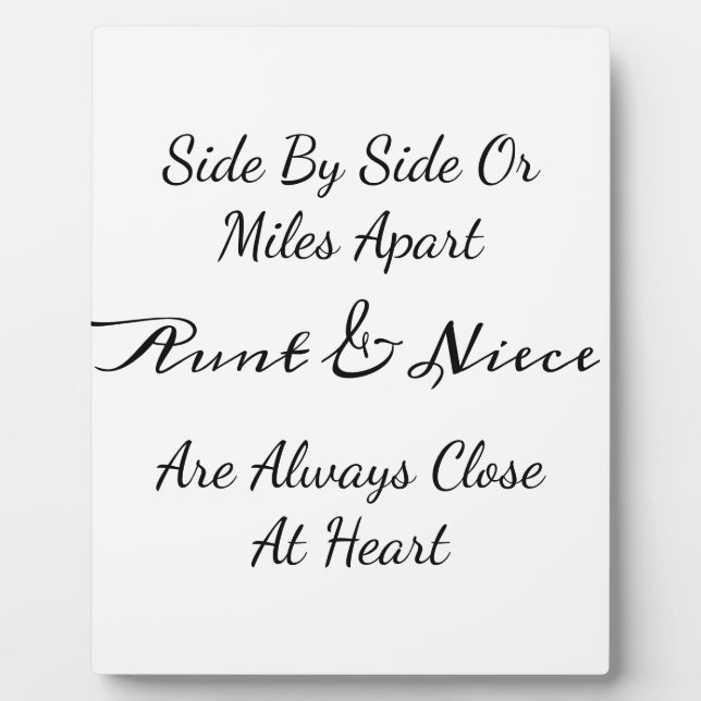 Aunt & Niece Quote – Side By Side or Miles Apart Fotoplatte (Vorderseite)