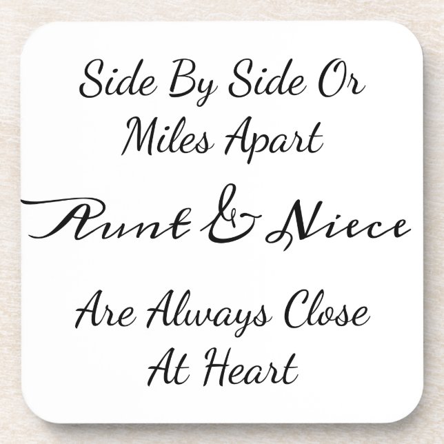 Aunt & Niece Quote – Side By Side or Miles Apart Getränkeuntersetzer (Vorderseite)