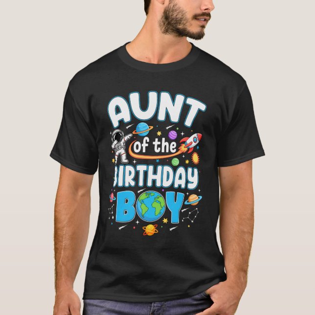 Aunt Of The Birthday Boy Astronaut Family Space Pl T-Shirt (Vorderseite)
