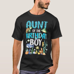 Aunt Of The Birthday Boy Sea Fish Ocean Animals Aq T-Shirt