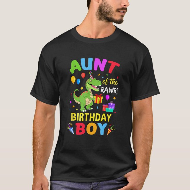Aunt Of The Birthday Boy T Rex Funny Dinosaur Boy  T-Shirt (Vorderseite)