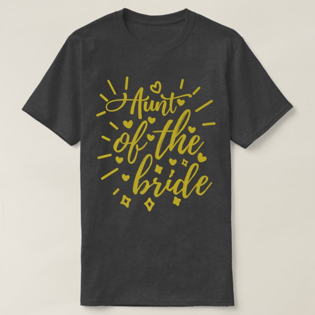Aunt Of The Bride  T-Shirt (Design vorne)