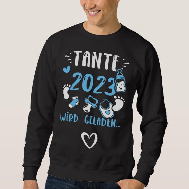 Aunt Tante 2023 Wird Geladen   Baby Boy Sayings Sweatshirt (Vorderseite)