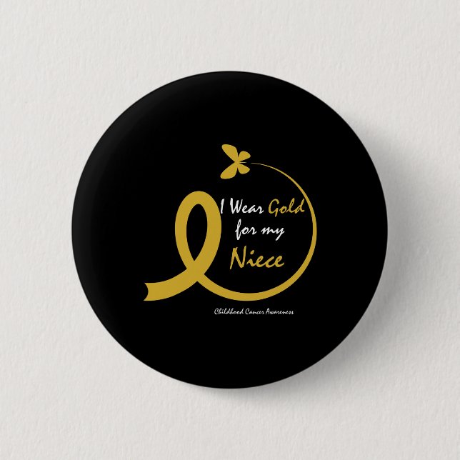Aunt Uncle Wear Gold For My Niece Childhood Cancer Button (Vorderseite)
