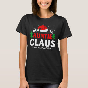 Auntie Claus Santa Christmas Matching Familie Paja T-Shirt