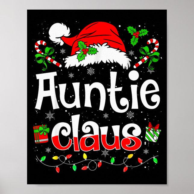 Auntie Claus Shirt Christmas Lights Pajama Family  Poster (Vorne)