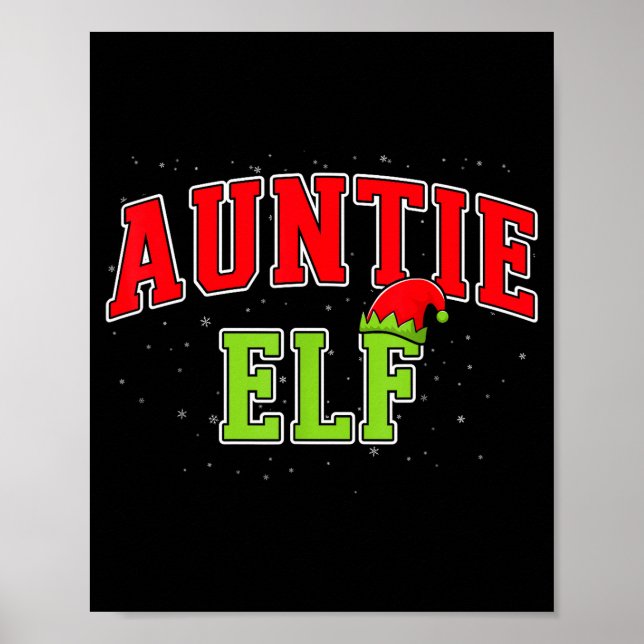 Auntie Elf Christmas Family Matching Group Xmas Si Poster (Vorne)