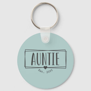 Auntie Est. Custom Aunt established New Aunt Gifts Schlüsselanhänger