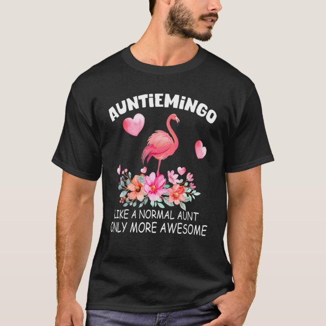 Auntie Flamingo Niedlich Auntiemingo Girl Phantast T-Shirt (Vorderseite)