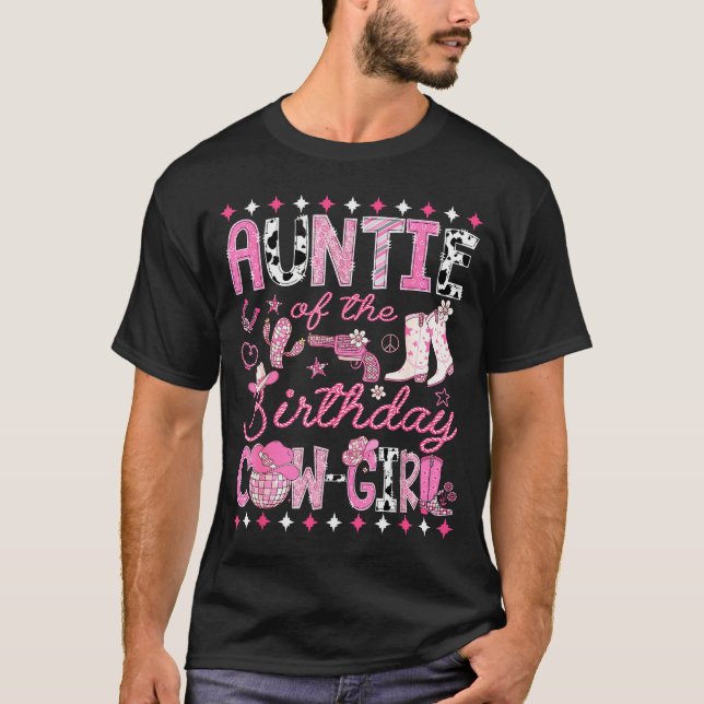 Auntie Of The Birthday Cowgirl Nk Rodeo Western Di T-Shirt (Vorderseite)