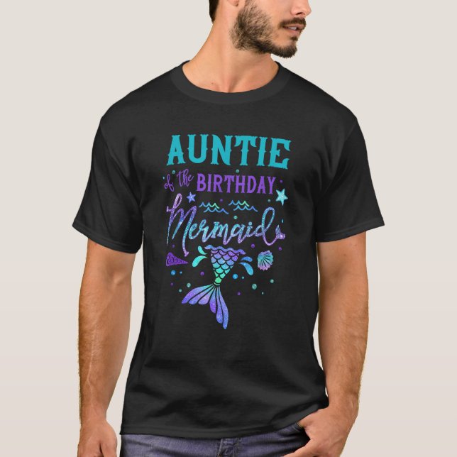 Auntie Of The Birthday Mermaid Theme Party Squad S T-Shirt (Vorderseite)