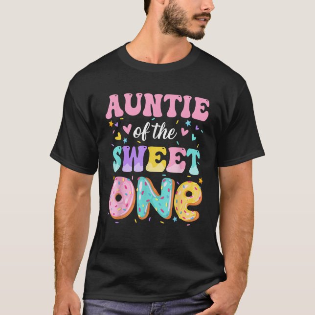 Auntie Of The Sweet One 1st Birthday Donut Bday Pa T-Shirt (Vorderseite)