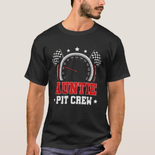 Auntie Pit Crew Race Car Geburtstagsparty Racing F T-Shirt