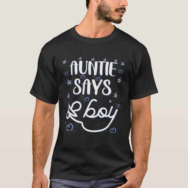 Auntie says boy gender reveal party matching famil T-Shirt (Vorderseite)